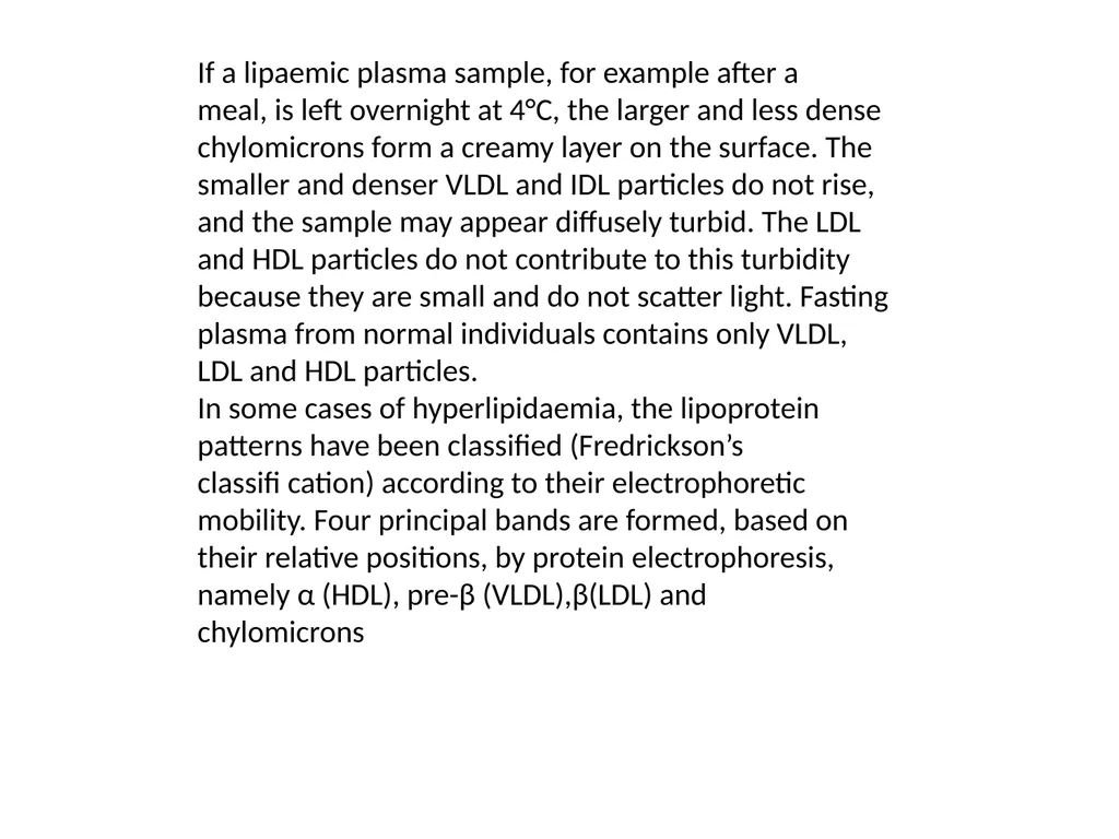 LIPOPROTEINS Because lipids are relatively - slide 3 of 26