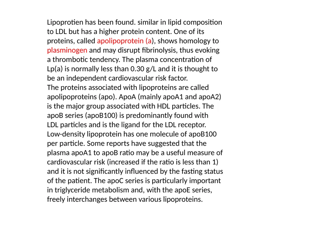 LIPOPROTEINS Because lipids are relatively - slide 5 of 26