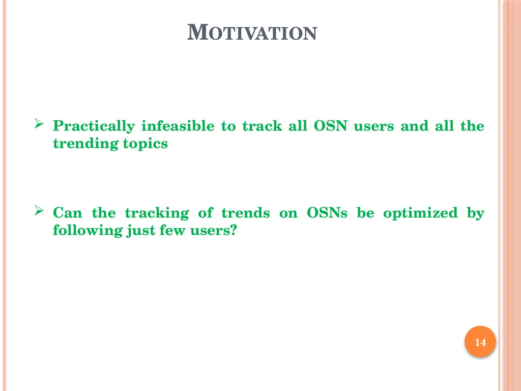 Analysis of the Spread of Information on Twitter - slide 14 of 31