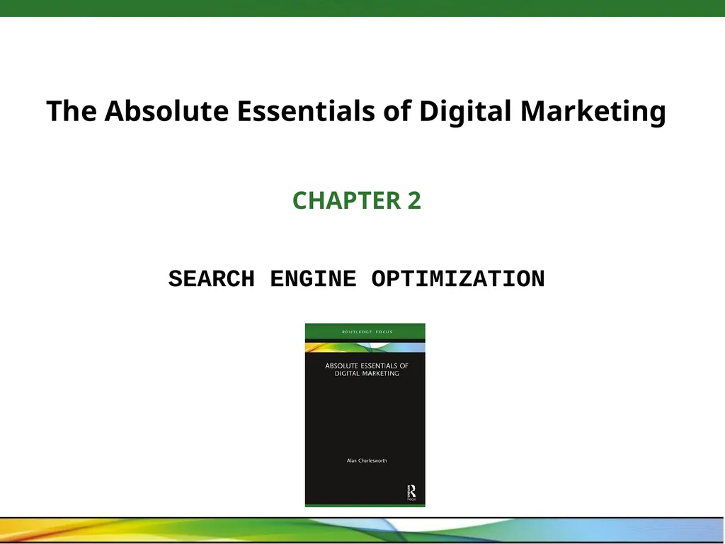 The Absolute Essentials of Digital Marketing