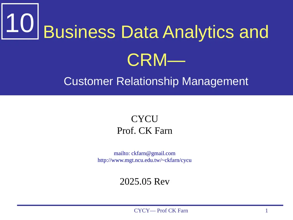 Business Data Analytics and CRM— Customer - slide 1 of 36