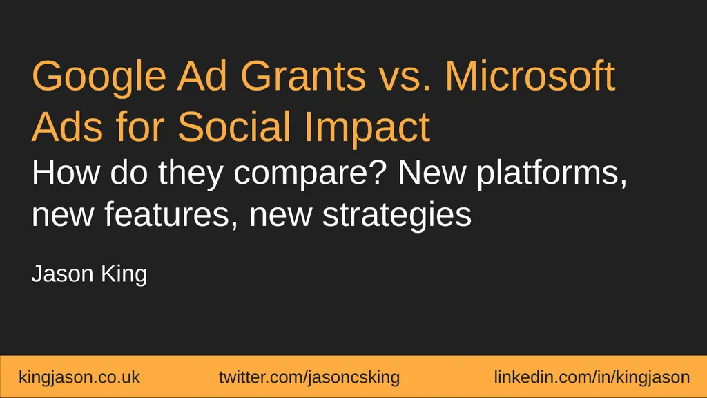 Google Ad Grants vs. Microsoft Ads for Social - slide 1 of 21