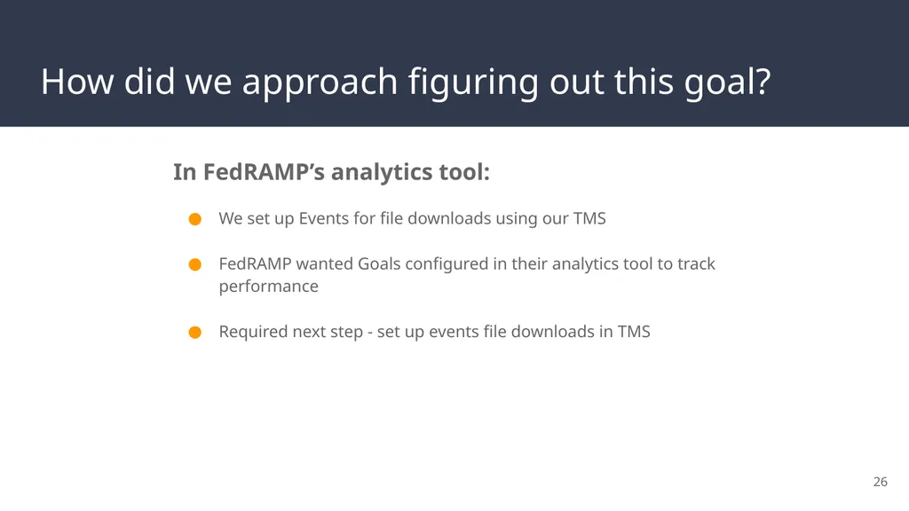 FedRAMP & DAP Case Study Part 2: Reporting and - slide 26 of 41