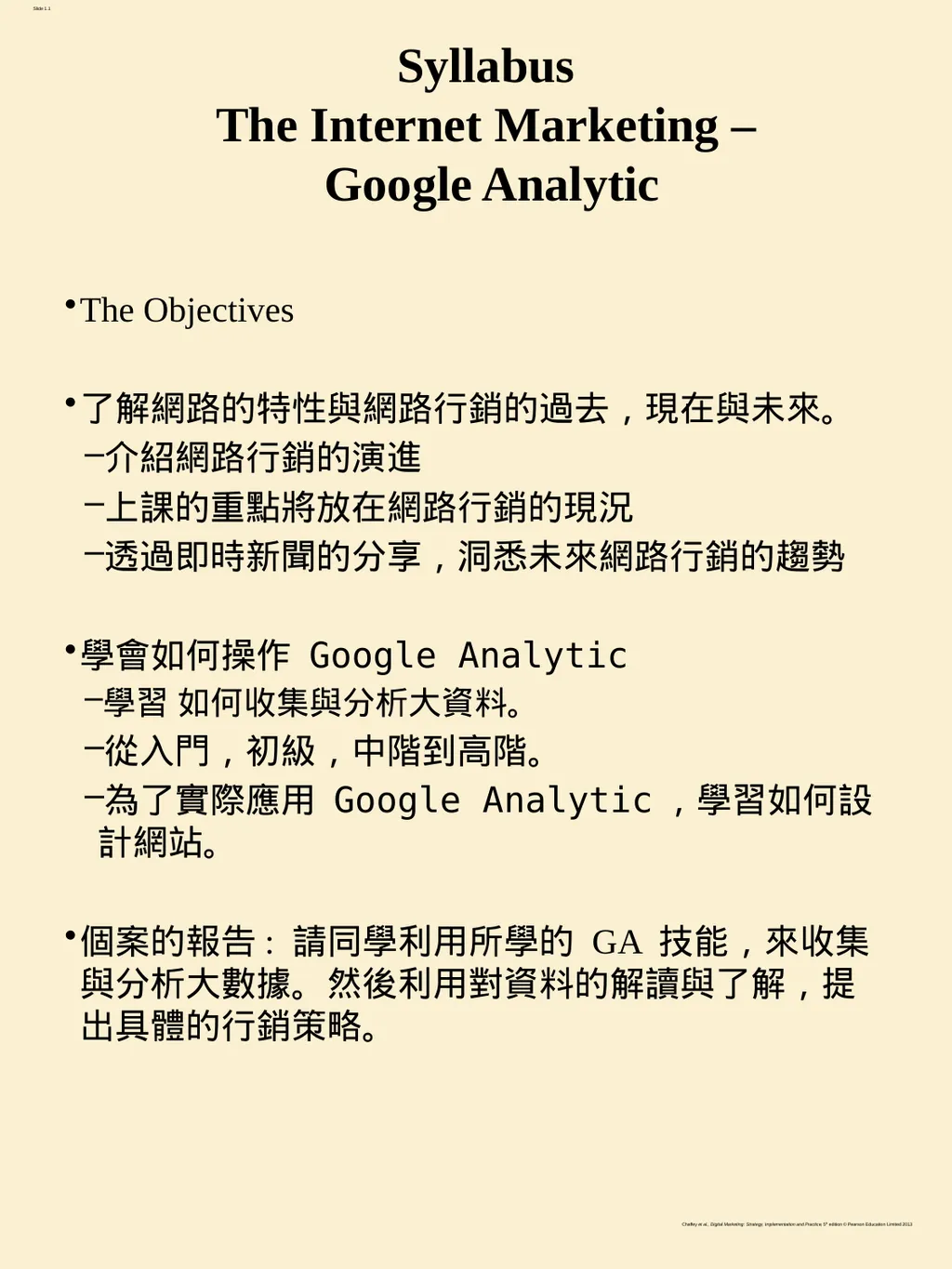 Syllabus The Internet Marketing – Google Analytic