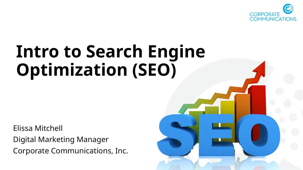 Intro to Search Engine Optimization (SEO) Elissa - slide 1 of 18