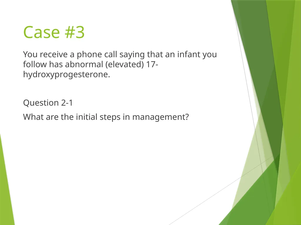 Newborn Screening 2014 Pediatric Continuity Clinic - slide 21 of 34