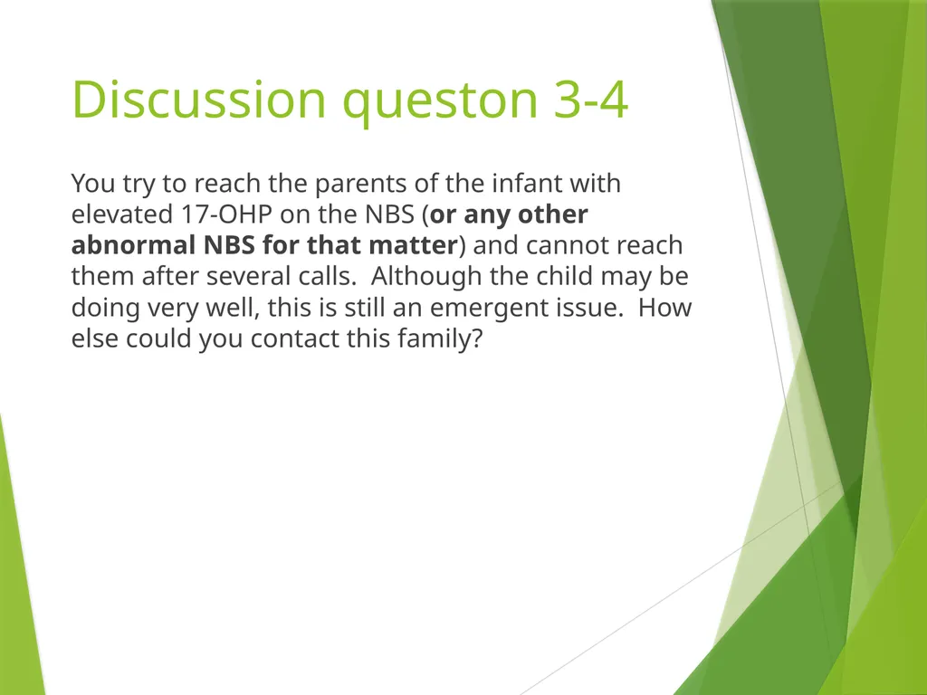 Newborn Screening 2014 Pediatric Continuity Clinic - slide 28 of 34