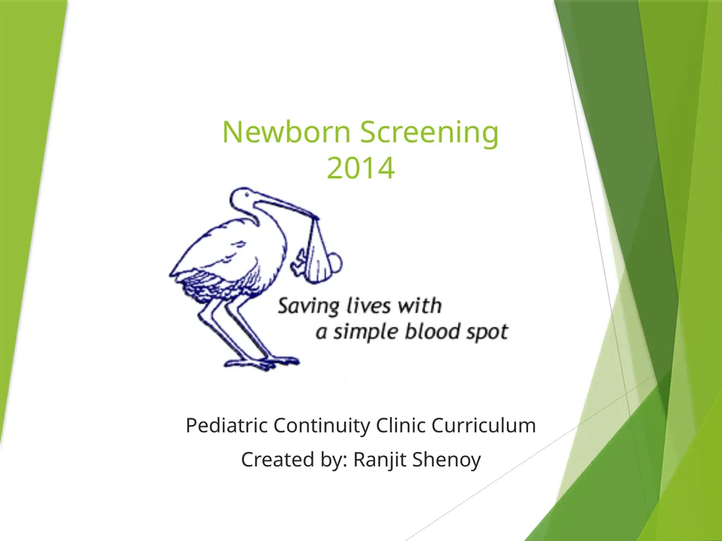Newborn Screening 2014 Pediatric Continuity Clinic - slide 1 of 34