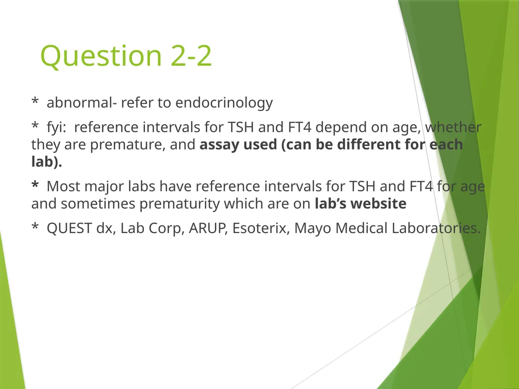 Newborn Screening 2014 Pediatric Continuity Clinic - slide 20 of 34