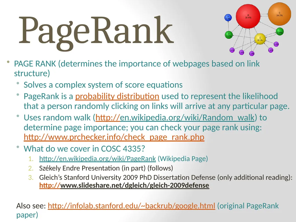PageRank PAGE RANK (determines the importance of - slide 1 of 41