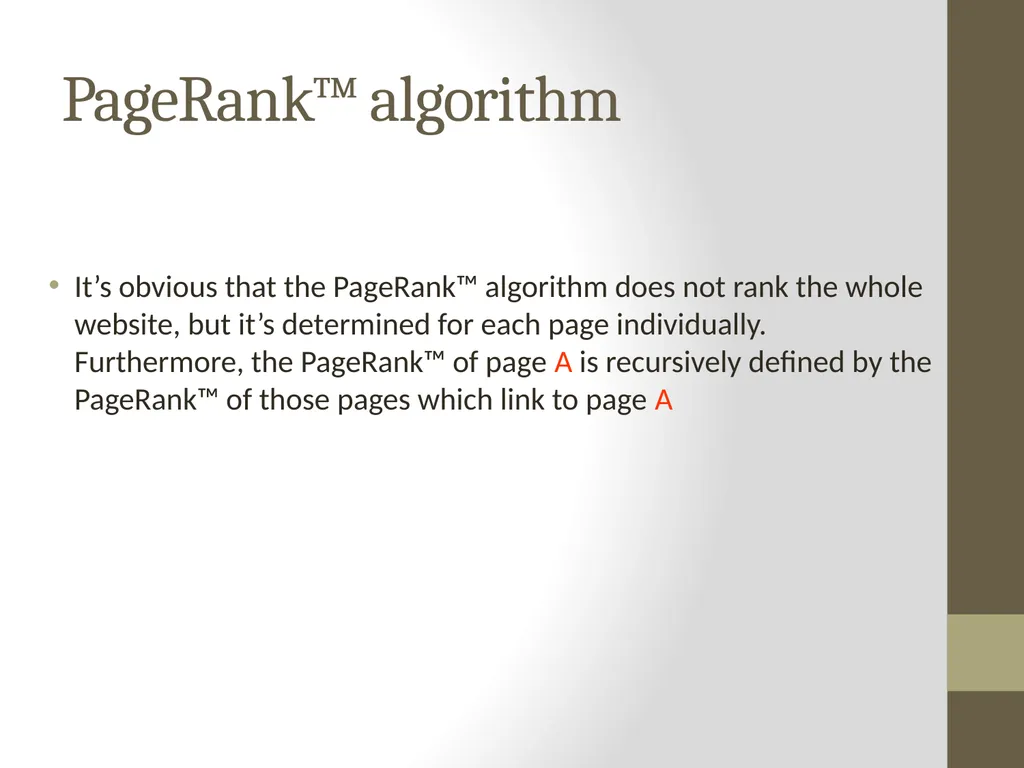 PageRank PAGE RANK (determines the importance of - slide 9 of 41