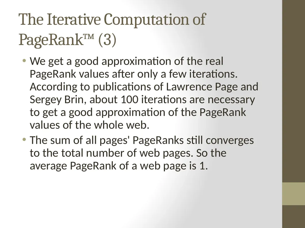PageRank PAGE RANK (determines the importance of - slide 20 of 41