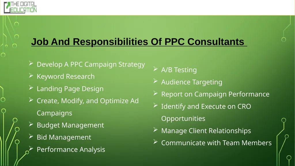 PPC Consultant By: The Digital Education What Is a - slide 3 of 9