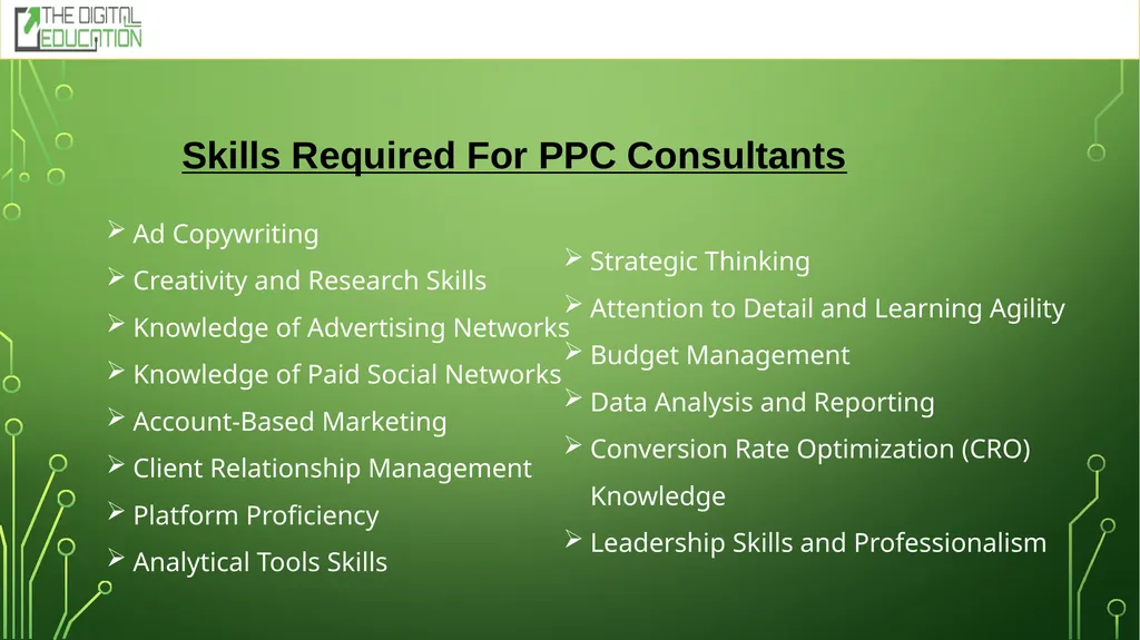 PPC Consultant By: The Digital Education What Is a - slide 4 of 9