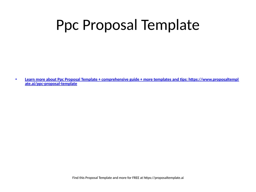 Ppc Proposal Template Learn more about Ppc - slide 1 of 6