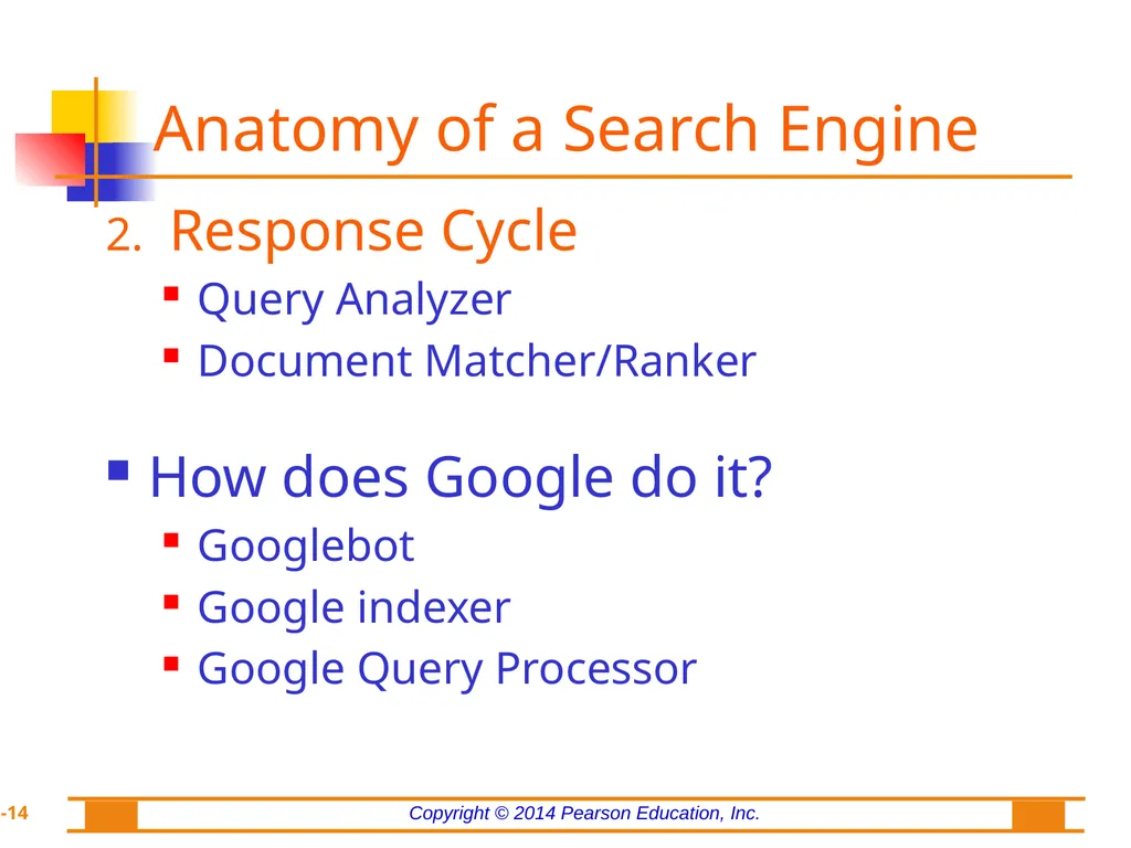 Chapter 8: Web Analytics, Web Mining, and Social - slide 14 of 51