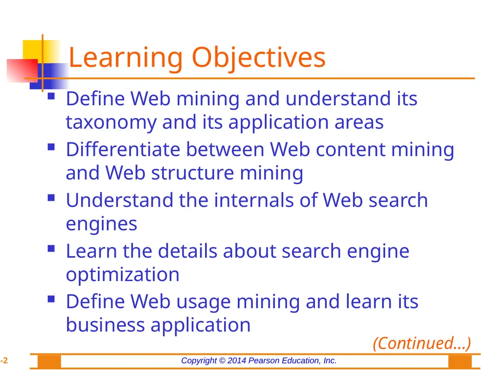 Chapter 8: Web Analytics, Web Mining, and Social - slide 2 of 51