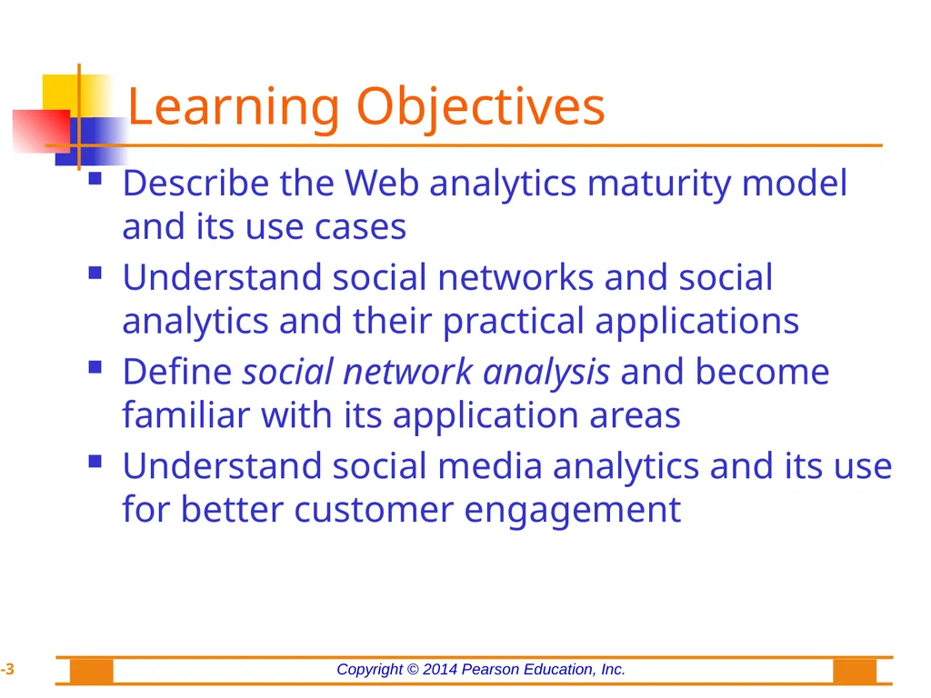 Chapter 8: Web Analytics, Web Mining, and Social - slide 3 of 51