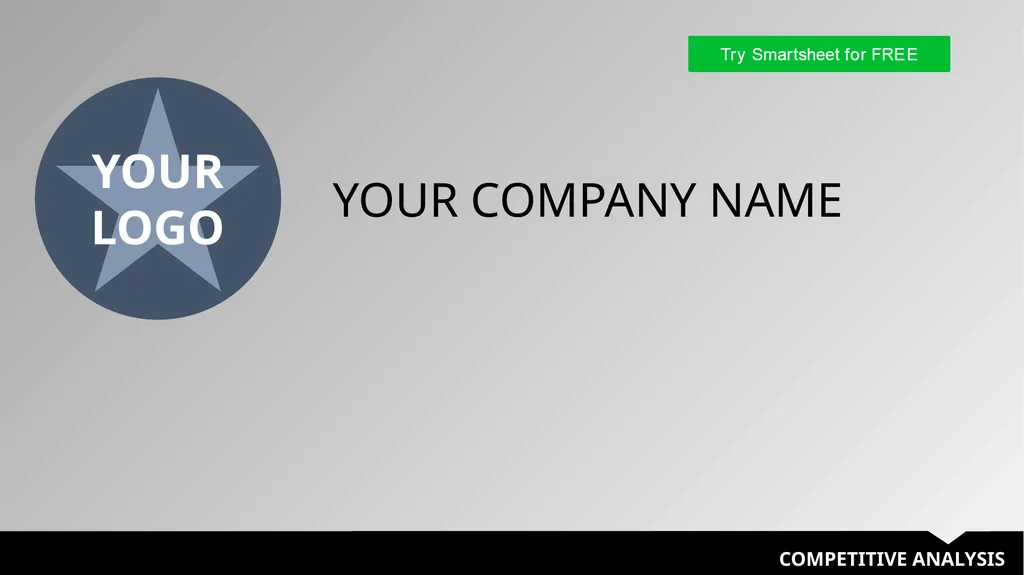 COMPETITIVE ANALYSIS YOUR COMPANY NAME YOUR LOGO - slide 1 of 12