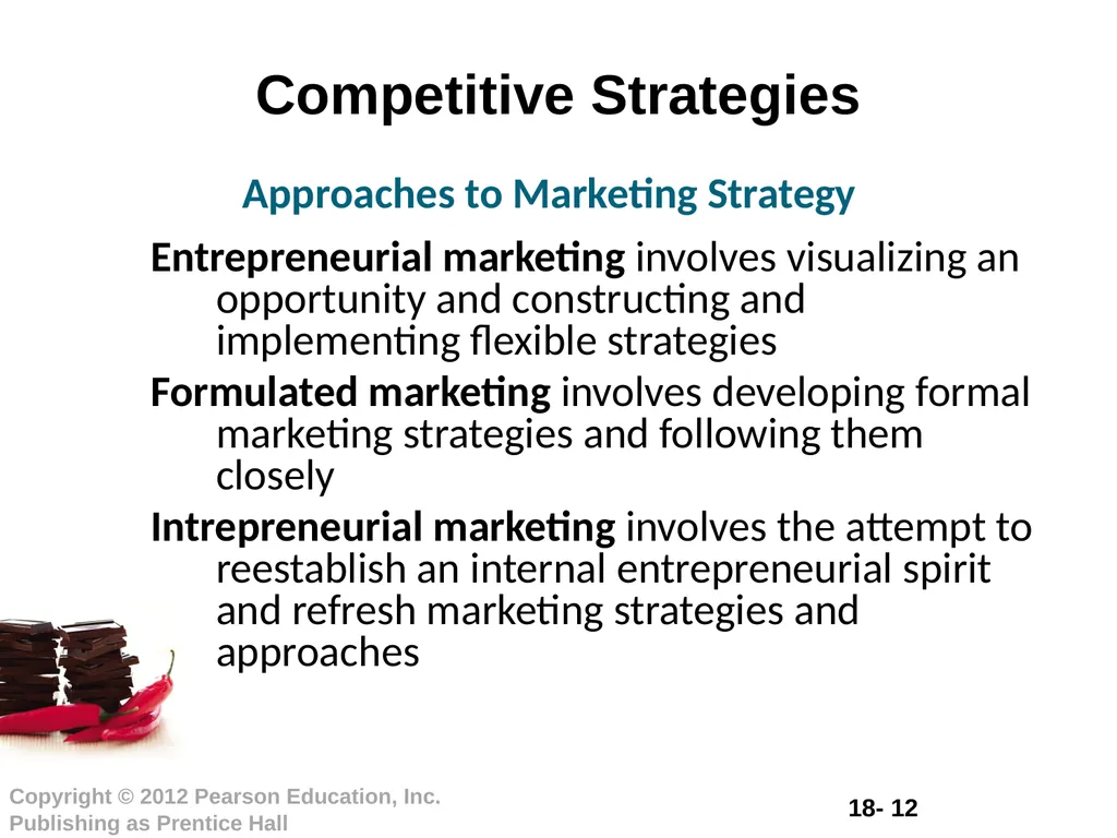 Chapter Eighteen Creating Competitive Advantage - slide 12 of 36