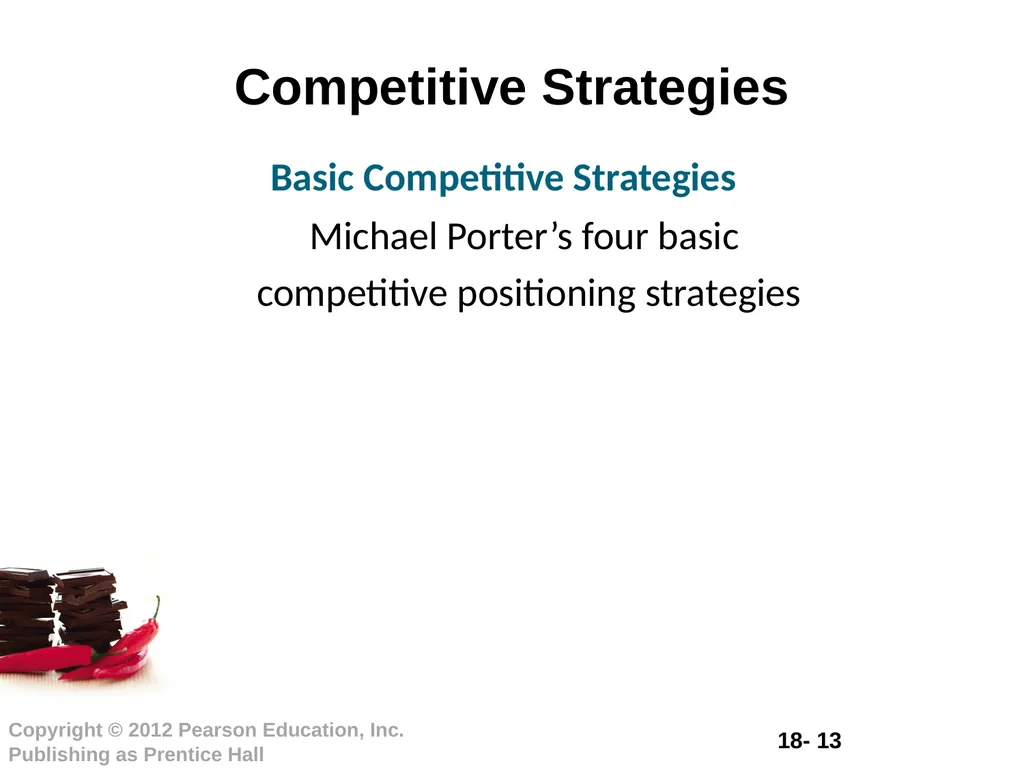 Chapter Eighteen Creating Competitive Advantage - slide 13 of 36