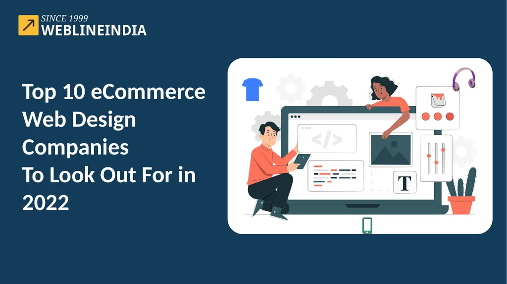 Top 10 eCommerce Web Design Companies To Look Out