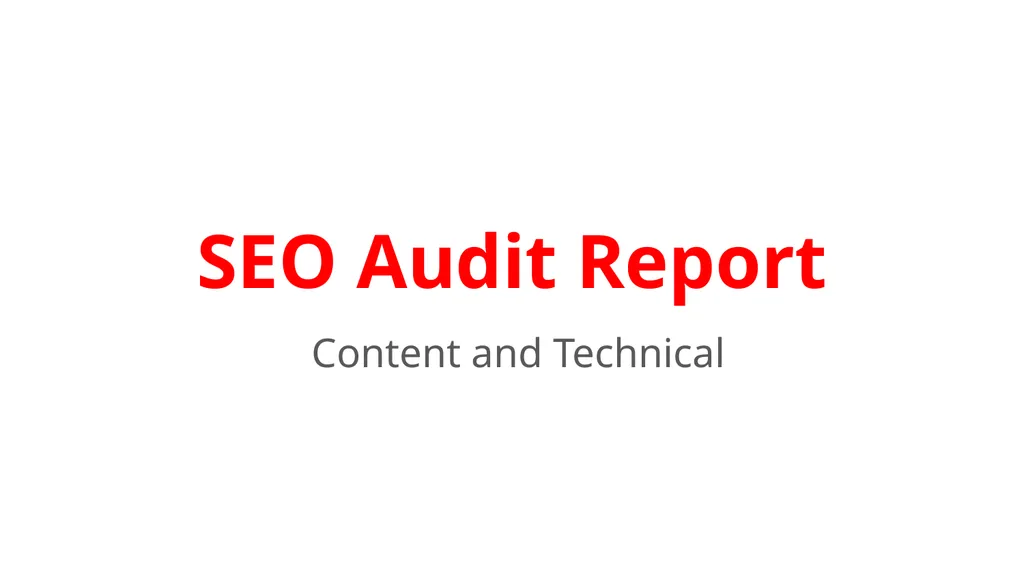 SEO Audit Report Content and Technical - slide 1 of 13