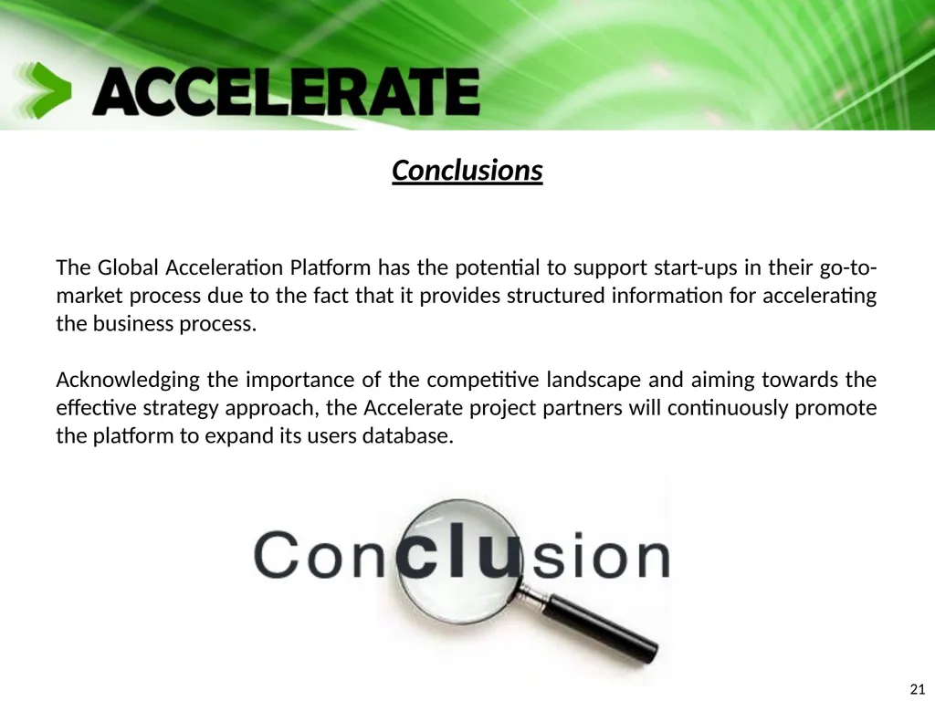 X A platform for the acceleration of go-to market - slide 21 of 21