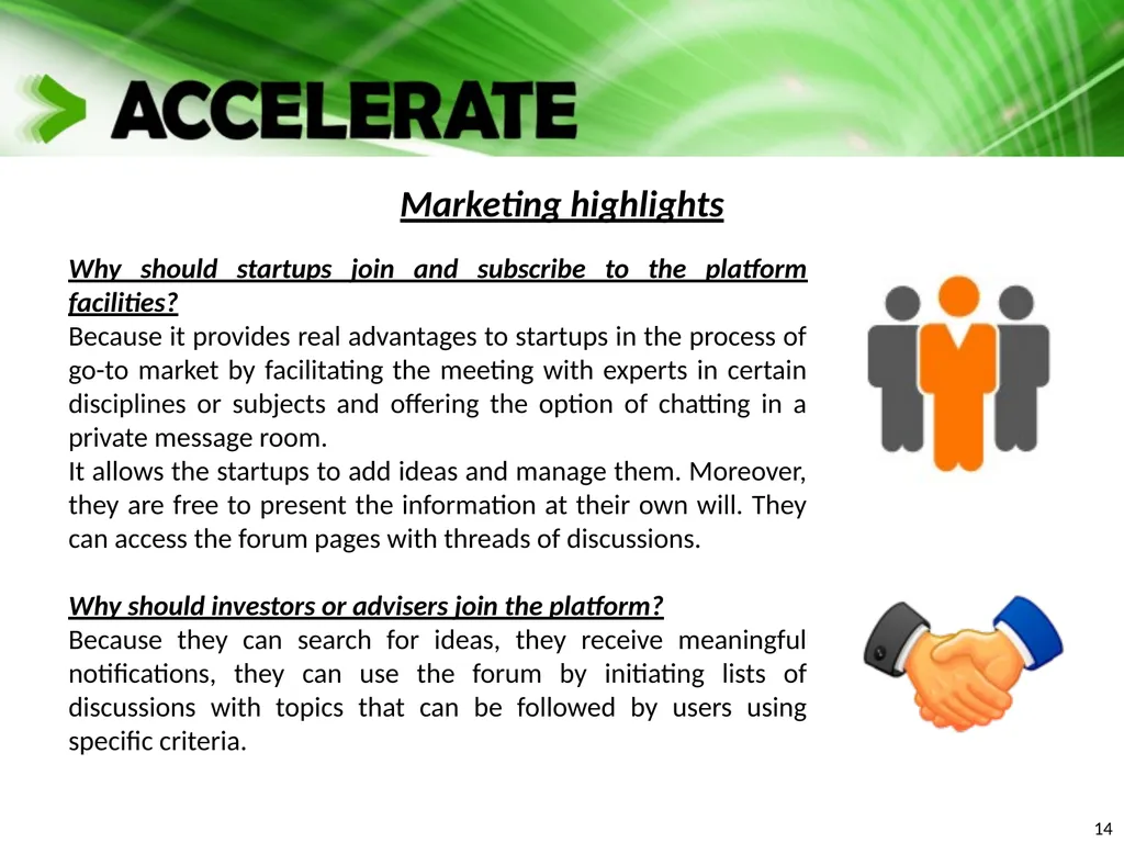 X A platform for the acceleration of go-to market - slide 14 of 21