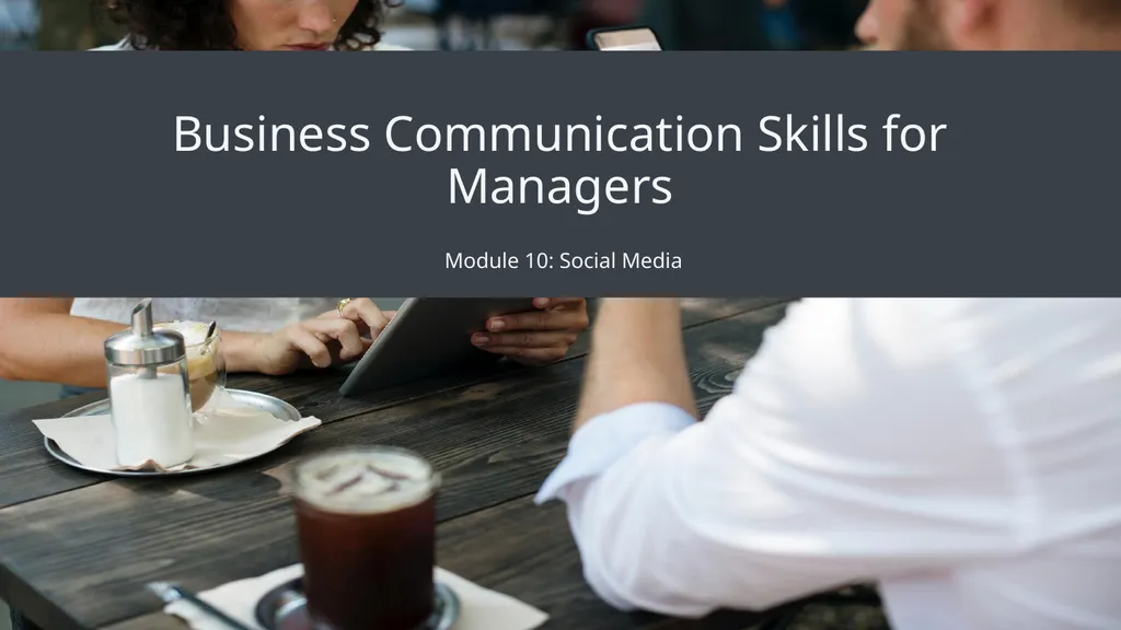 Business Communication Skills for Managers Module