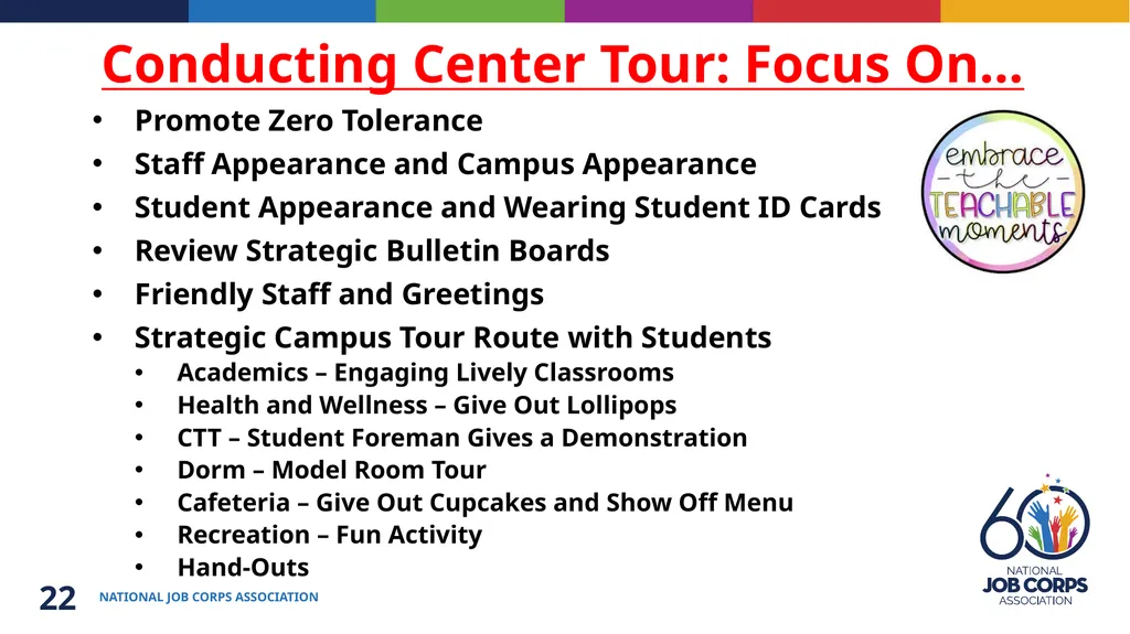 Job Corps Center Readiness Back to the Basics: - slide 22 of 33