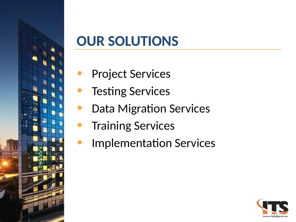 Insurance Technology Services Your Partner in - slide 11 of 16