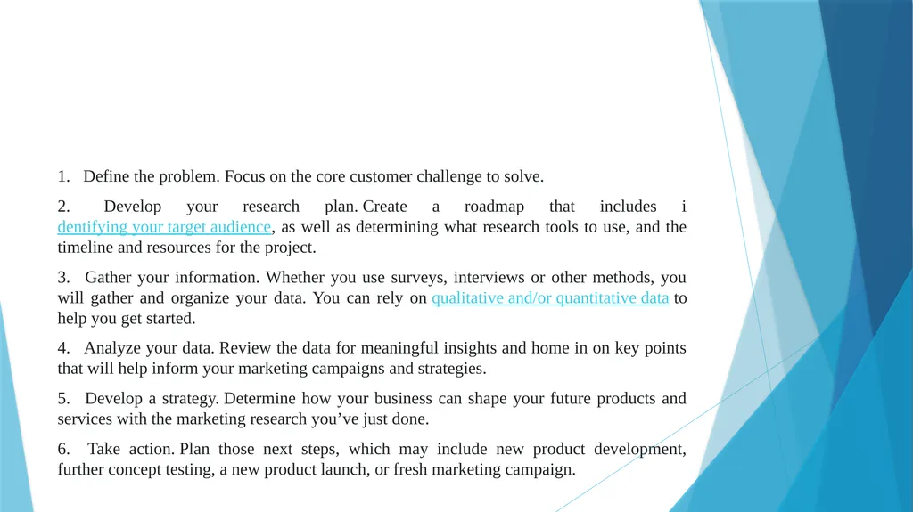 INTRODUCTION Marketing research encompasses a - slide 9 of 10