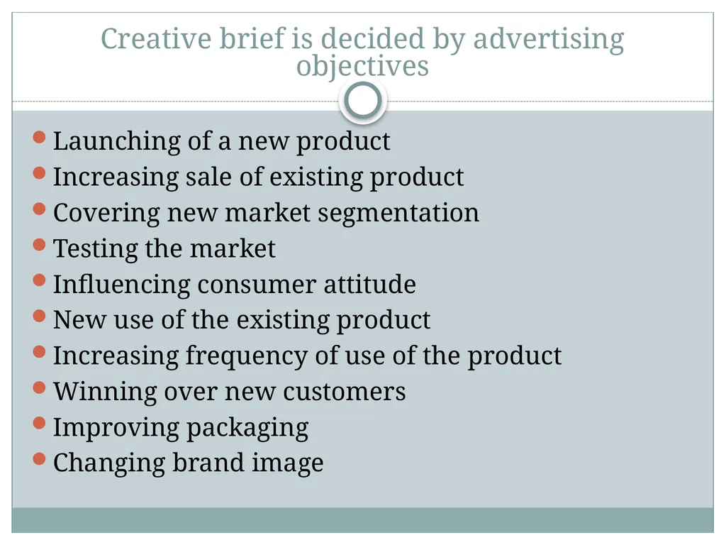 PLANNING ADVERTISING CAMPAIGNS THE CREATIVE BRIEF - slide 4 of 23