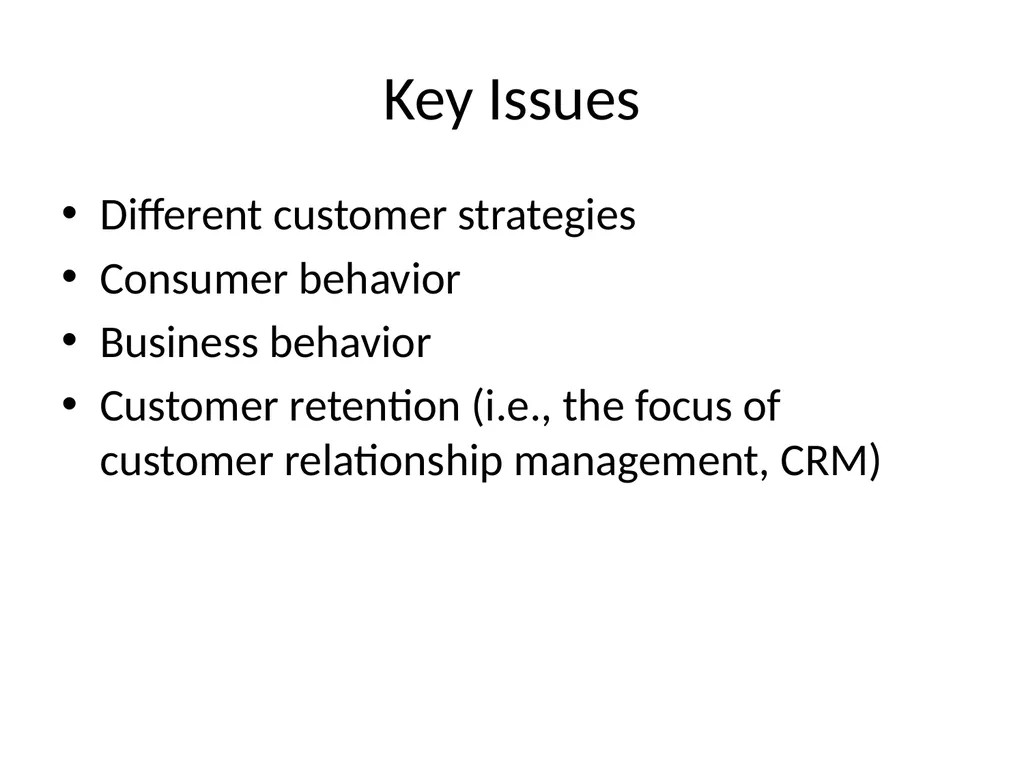Customer Behavior and Customer Relationship - slide 2 of 41