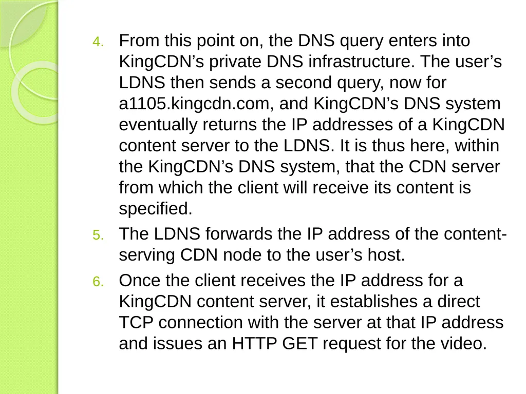Content Distribution Networks Presented by Sajna - slide 11 of 15