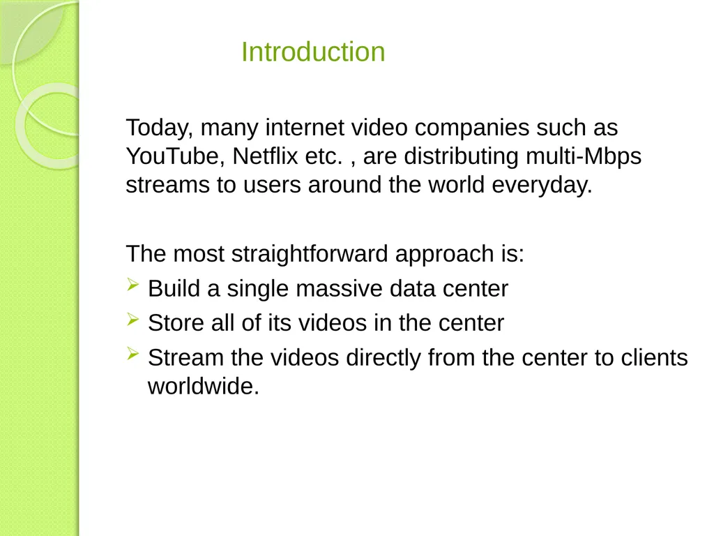 Content Distribution Networks Presented by Sajna - slide 2 of 15