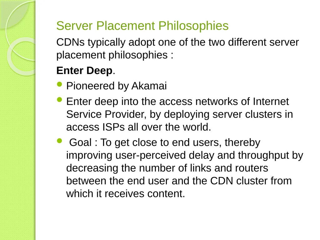 Content Distribution Networks Presented by Sajna - slide 6 of 15