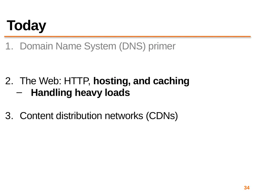 Content Distribution Networks COS 418: Distributed - slide 34 of 60