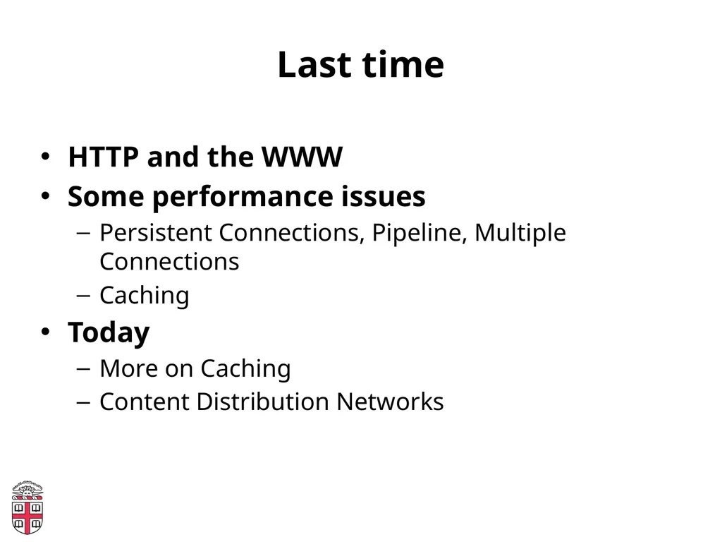 CSCI-1680 Web Performance and Content Distribution - slide 2 of 20