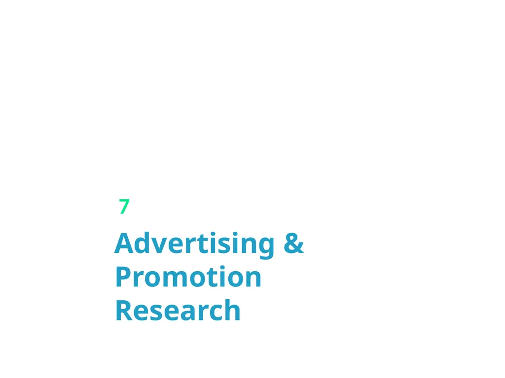 Advertising & Promotion Research 7 Objectives - slide 1 of 24