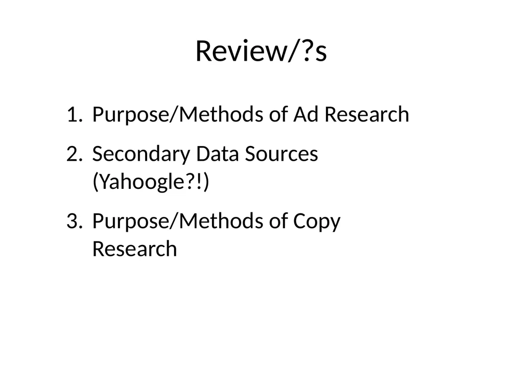 Advertising & Promotion Research 7 Objectives - slide 24 of 24