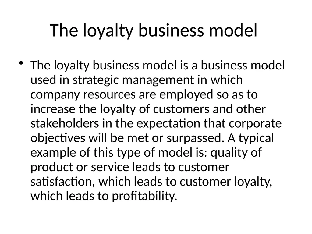Costumer loyalty The loyalty business model The - slide 2 of 16