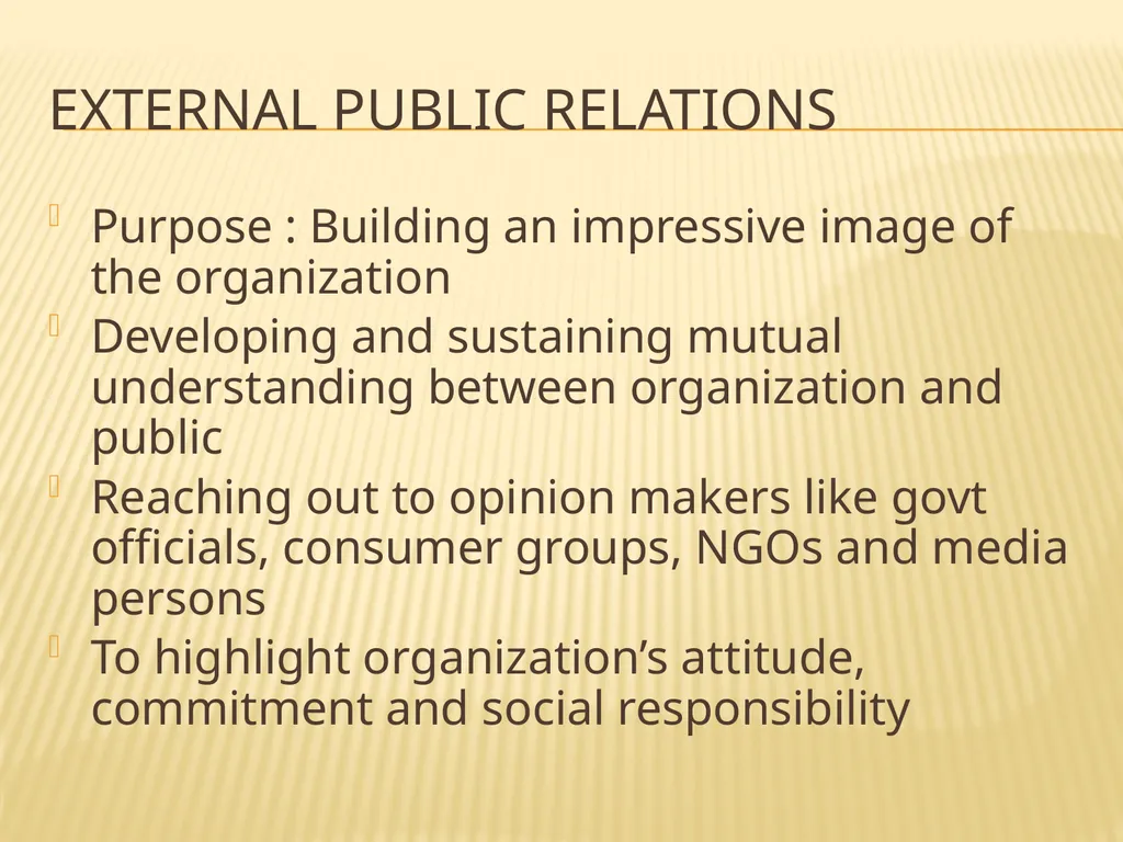 PUBLIC RELATIONs Definition Public relations is - slide 13 of 26