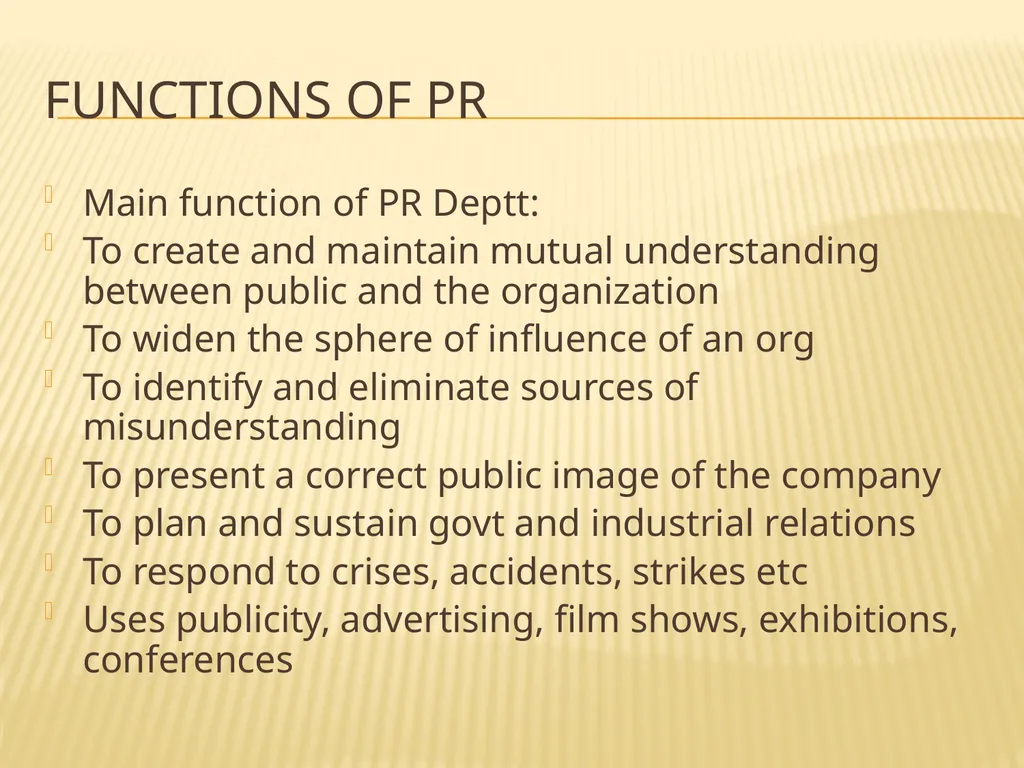 PUBLIC RELATIONs Definition Public relations is - slide 5 of 26