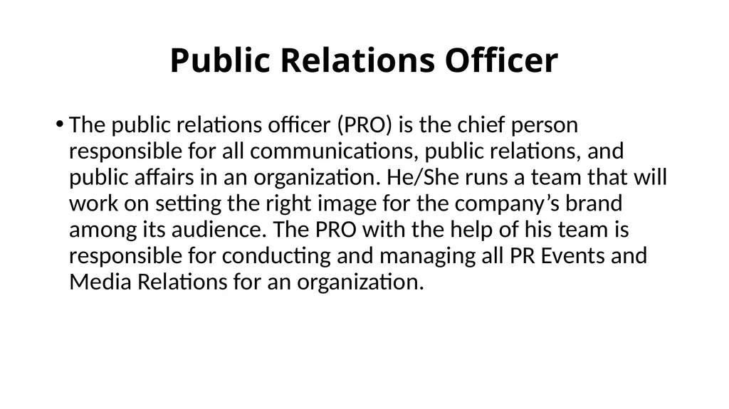 Public Relations Officer: Role and Duties - slide 2 of 7