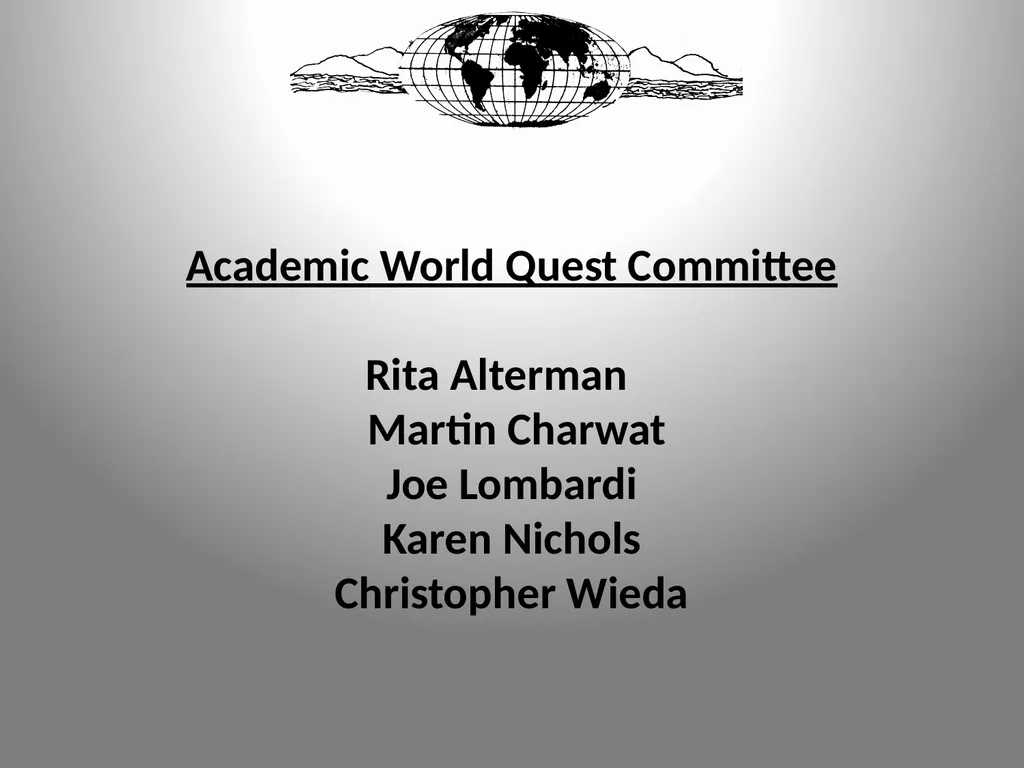 Academic World Quest 2013 We wish to thank the - slide 4 of 134