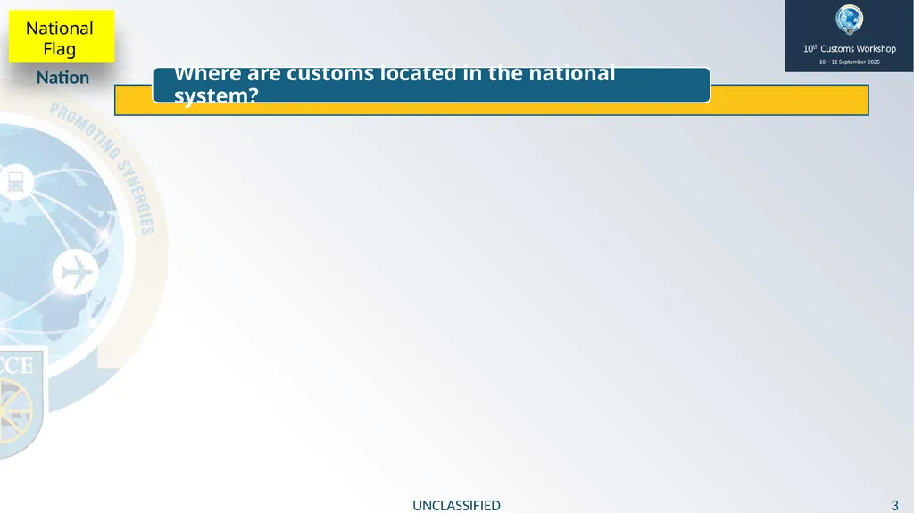 10th Customs Workshop 10 – 11 September 2025 - slide 3 of 10