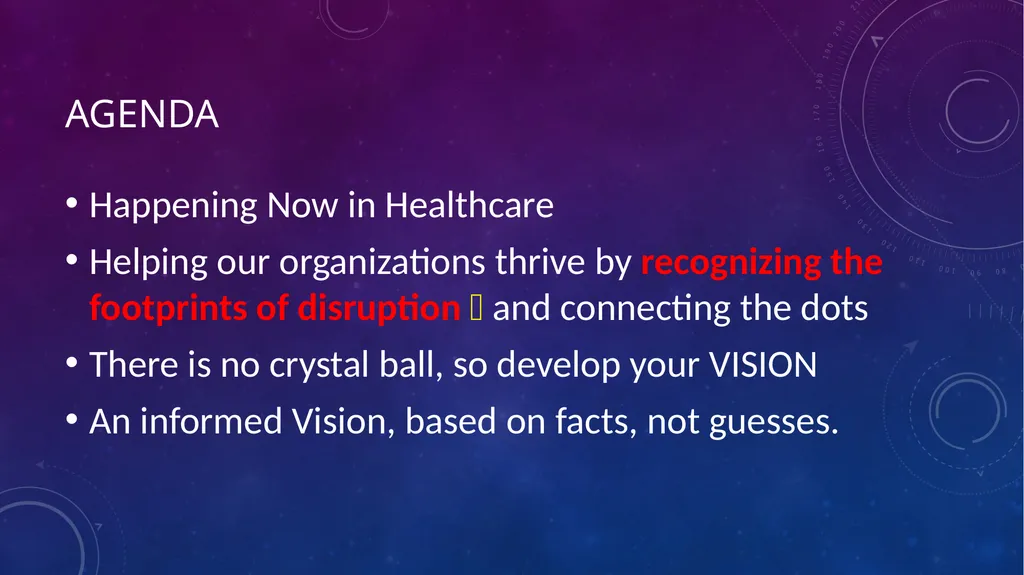 Evolving Healthcare Landscape Disruption Leaves - slide 3 of 69