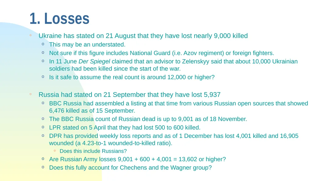 Some Observations from the War in Ukraine The - slide 5 of 49
